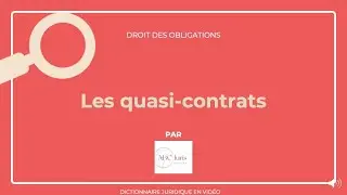 QUASI-CONTRATS en #droit:  explications 🔤