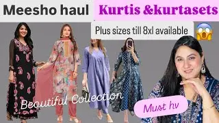 Meesho Haul ||Beautiful kurtasets & kurties||S to 7xl sizes available ||💯honest reviews 