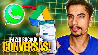 Como FAZER BACKUP DE CONVERSAS E MÍDIAS no WHATSAPP | Guia completo!