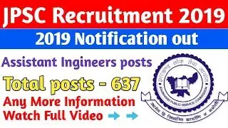 Jpsc Assistant Engineer Recruitment 2019 | Assistant Engineer Vacancy 2019 | JPSC | By Om Prakash