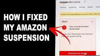 ✅ Suspension & Reinstatement on Amazon.com | How To Reactivate A Deactivated Seller Account