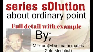 Solution of differential equation about ordinary point ||series solution about ordinary point||