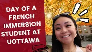 A day in the life  of a French Immersion student at uOttawa
