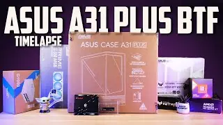 PC BUILD TIME LAPSE - ASUS A31 PLUS BTF (R7 7800X3D + RX 9070 XT) 🔥