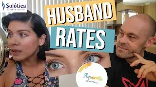 Husband Rates Sol&oacute;tica Contact Lenses | Aquarella Collection (6 Colors)