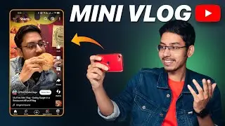 How to Make Mini Vlog? Mini Vlog Kaise Edit Karein? Full Tutorial
