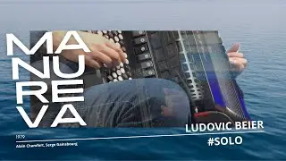 Manureva - EPK officiel : Ludovic Beier #solo