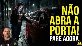 NÃO ABRA A PORTA DO UBER! O Erro Fatal que 9 em 10 Mulheres Cometem (Veja Agora)