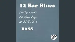 12 Bar Blues Bass Guitar Backing Track in Gb Minor 85 BPM, Vol. 4