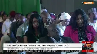 DG ICRC Opening Remarks @ The 2025 Summit Of ICRC : Nigeria Public-Private Partnership (PPP) | NTA