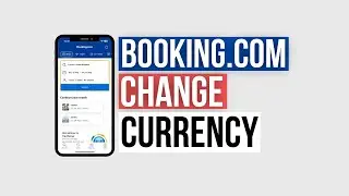 How to Change Currency on Booking.com App (in 10 Seconds!)