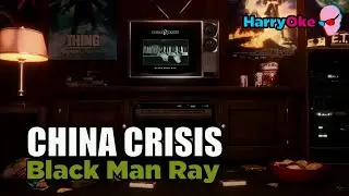 China Crisis - Black Man Ray V2 (Karaoke with Lyrics)