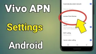 Vivo Apn Settings Android | Vivo Mobile Me Apn Settings | How To Set Apn In Vivo
