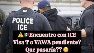 ⚠️🇲🇽Arrestado por ICE con Visa T o VAWA PENDIENTE? Que pasaria? visat #vawa #abogadaandreiapark 