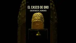 El Casco de Oro que no deber&iacute;a existir &ndash; Ruman&iacute;a