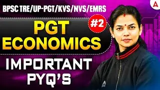 BPSC TRE/UP PGT/KVS/NVS/EMRS Economics Classes | PGT Economics Important Questions By Vimpy Mam