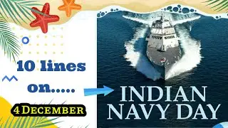 10 Lines on Indian Navy Day|Eassy on Navy day in English#navyday2023#freestyleparentingindia