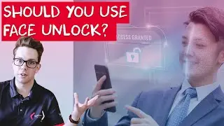 Pros and Cons: Face Unlock