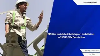 GIS installation (erection) in 132/13.8KV Substation step by step practically