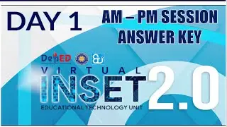 VIRTUAL INSET 2.0 DAY 1 ANSWER KEY  (ALL EXIT QUIZZES) COMPLETE!