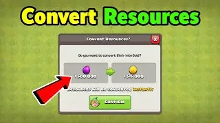 How To Convert Gold and Elixir in Clash of Clans