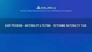 8.3. Materiality & Testing - Determine Materiality Tasks
