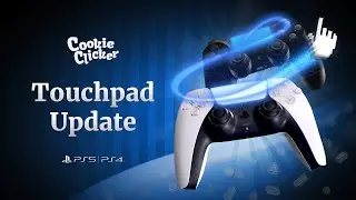 Cookie Clicker Touchpad Update for PS5 and PS4!
