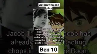Actors who can play Ben 10 in a live action movie set 1 #ben10