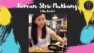 Korean Stew Mukbang at Zhu Ba Jie - The Fort Street, BGC, Taguig