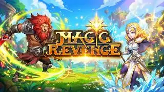Magic Revenge: Mighty AFK RPG (Gameplay) - Idle - Fragment # 2