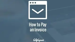 How to Pay an Invoice on Boingnet