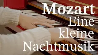 Mozart - Eine kleine Nachtmusik