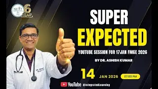 100 % EXAM QUESTIONS FOR FMGE 2026 JAN EXAM Super Expected  By DR. Ashish