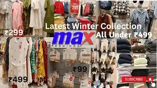 Max Latest Winter Collection 2026│Max Shopping Haul│All Products Under @499│Max Fashion Kolkata