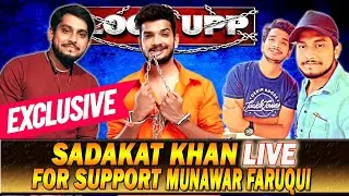 MUNAWAR FARUQUI'S BEST FRIEND SADAKAT KHAN LIVE FOR SUPPORTING MUNAWAR IN LOCK UPP | MX Player