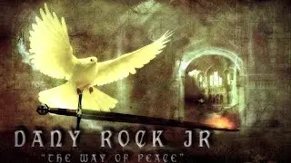 The way of peace - Dany Rock Jr (DRJ)