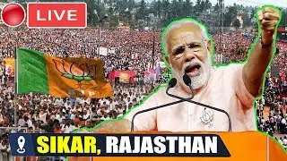 MODI LIVE : PM Modi Addresses Public Meeting at Sikar, Rajasthan | 2019 Election Campaign BJP