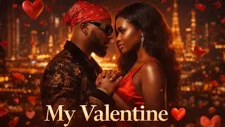 My Valentine (My Special Love) &ndash; Romantic Afrobeat Love Song | King Promise Style