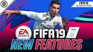 FIFA 19 NEW GAMEPLAY FEATURES!!!