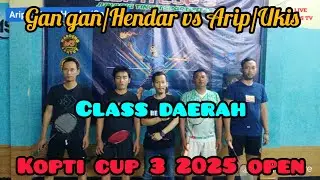 ARIP/UKIS VS HENDAR/GAN GAN  KOPTI CUP 3 2025 OPEN TURNAMEN  Channel EARS tv