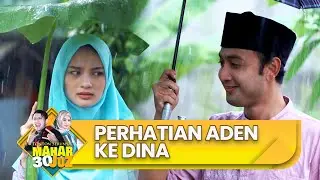 SOSWEET! Perhatian Aden untuk Dina di Tengah Hujan | MAHAR JUZ 30 | EPISODE 8 | PART (3/5)