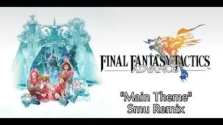 Final Fantasy Tactics Advance [OST] - 