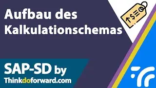 Aufbau des Kalkulationschemas - SAP