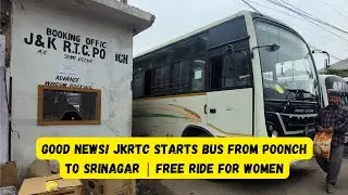 Good News: JKRTC Bus Service Poonch 🔁 Srinagar Starts | Free Ride For Women!