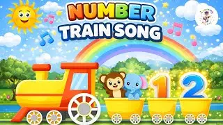 Counting Numbers Train Song 🚂| Learn 1 to 10 Numbers | Kids Counting Song | Learning with Rhymes