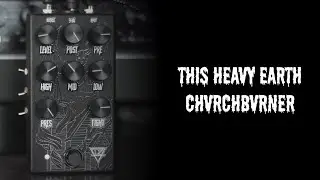 This Heavy Earth CHVRCHBVRNER