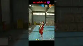monish yt😈😈#freefire#youtube#onlyonetap#gareena#shortvideo#ff#white444