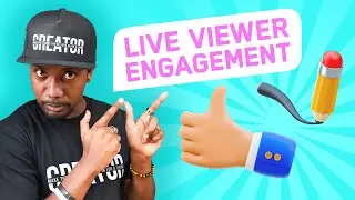 Creator Academy Panel - Strategies for Increasing Live Stream Viewer Engagement