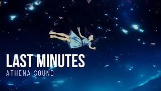 Last Minutes - Fragments of Forever | Emotional Female Vocal