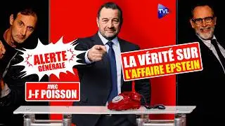 L&rsquo;affaire Epstein, le plus grand scandale de l&rsquo;humanit&eacute;! Alerte G&eacute;n&eacute;rale avec Jean-Fr&eacute;d&eacute;ric Poisson